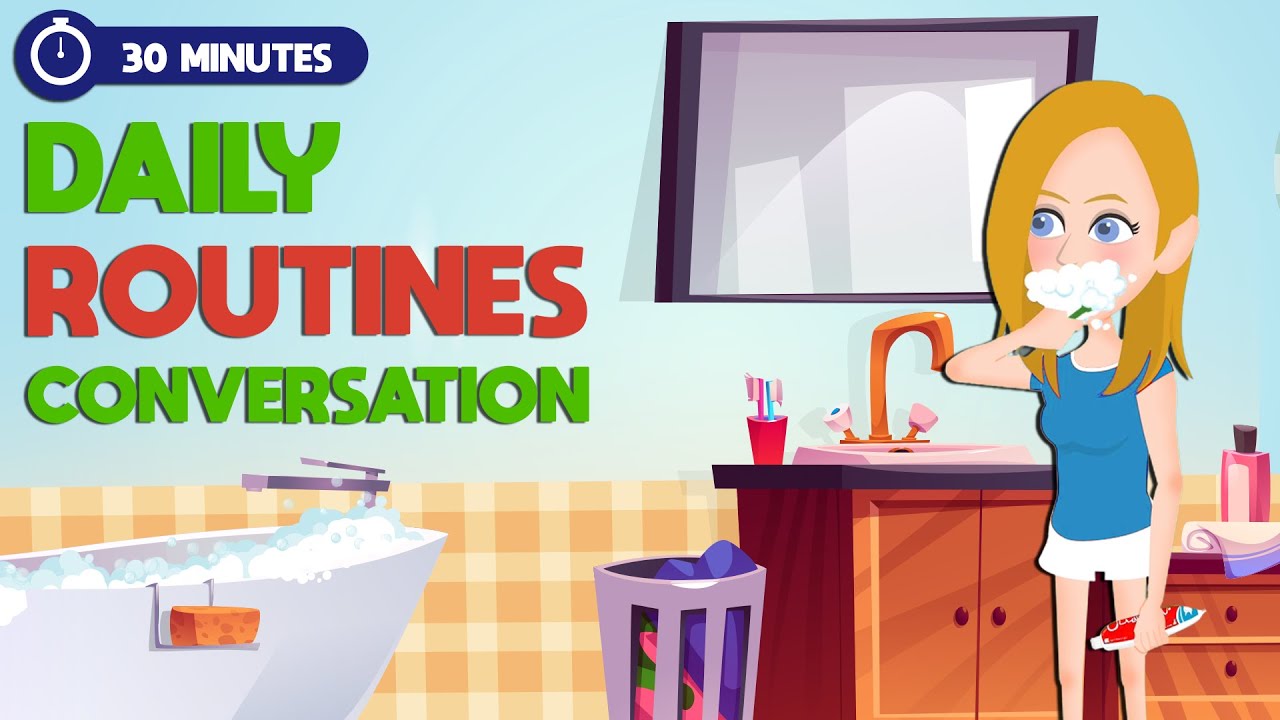 Daily Routines Conversations for English Speaking Practice | English ...
