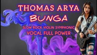 Bunga – Thomas Arya (Cover Slow Rock Violin Symphonic) By 4i Music