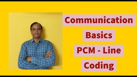(6) Communication Basics PCM - Line Coding