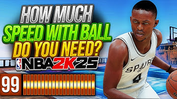 How Much Speed with Ball Do You Need on 2K25 ?