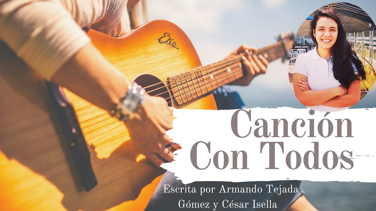 Cancion con todos YouTube Cancion con todos YouTube
