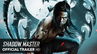 SHADOW MASTER Trailer | M.O. Pictures