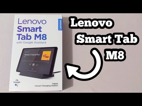 Lenovo Smart Tab M8 Unboxing & First Impressions!!!