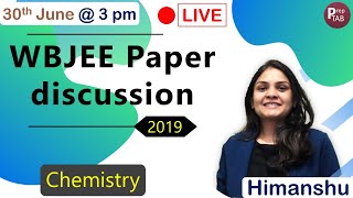 โก WBJEE 2019 | Live paper discussion | Chemistryโก