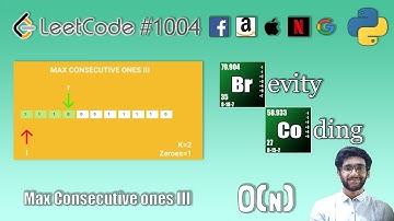 [Python] LeetCode - 1004 - Max Consecutive Ones III - In O(N) Time And O (1) Space Complexity