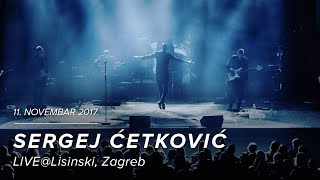 SERGEJ CETKOVIC // KOROV // LIVE @ LISINSKI (2017)