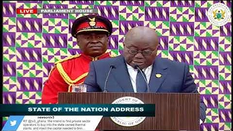 President Akufo Addo Delivers the State of the Nation Address...
