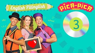 PicaPica  ⚡ENGLISH PITINGLISH⚡ | CANCIONES INFANTILES 38 MINUTOS