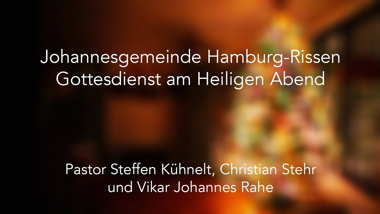 Gottesdienst am Heiligen Abend⎟Gottesdienst am 24.12.2021 - YouTube