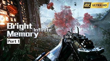 Bright Memory: infinite || Part 1 || RTX 4090 || 4K 60fps || High Graphic Gameplay 