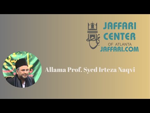 Majlis 1 Allama Prof Syed IrtezaNaqvi Muharram 2025 Jaffari Center ATL