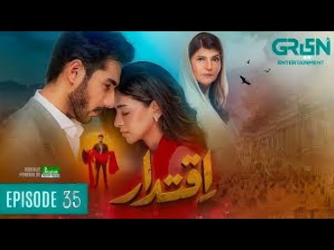Iqtidar Episode 35 | 10th January 2025 | Daily Drama TV