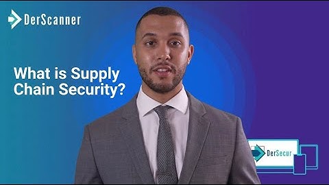 What is Supply Chain Security?