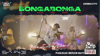 Bongabonga - Pasukan Berani Mati (Live at DistorsiKERAS Virtual Concert)