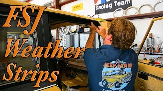 Full Size Jeep Weather Strip Kit Install  PART 1  from BJ's Offroad at The Jeep Farm