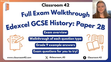 Edexcel GCSE History Paper 2B Exam Walkthrough - Exam Technique & Example Answers