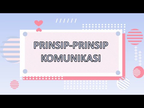 Prinsip-Prinsip Komunikasi