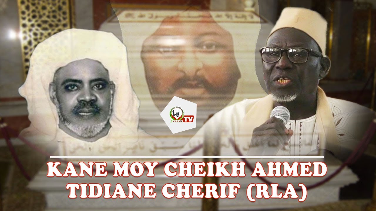 Conférence d'Oustaz Moustapha Gueye sur Cheikh Ahmed Tidiane Cherif & la Tarikha Tidane