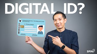 [spin9] Digital ID พิสูจน์และยืนยันตัวตนแบบไม่ต้องถ่ายเอกสารบัตรประชาชน
