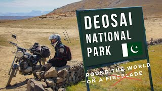 21. DEOSAI National Park &amp; SKARDU - Pakistan | Round the World on a Fireblade