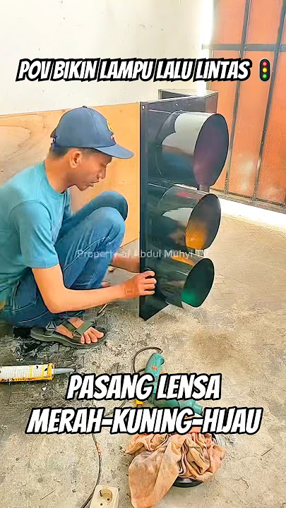 POV BIKIN LAMPU LALU LINTAS 🚦 SENDIRI, PASANG SENDIRI‼️ #trafficlight #lampumerah #lampulalulintas