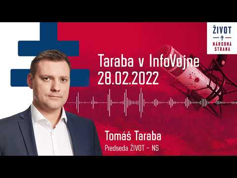 Taraba v InfoVojne 28.02.2022