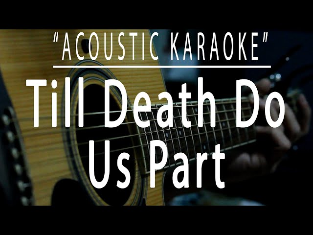 Till death do us part - White Lion (Acoustic karaoke) class=