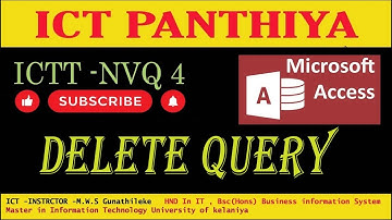 ACCESS IN SINHALA PART 09  (DELETE QUERY)    ICT PANTHIYA