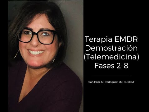 Terapia EMDR Demostración (Telemedicina) Fases 2-8