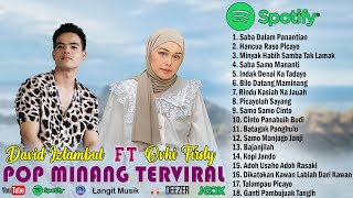 David Iztambul Ft Ovhi Firsty - Saba Dalam Panantian ( Lagu Pop Minang Full Album Terbaru 2023 )