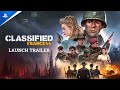 Classified: France &#39;44 - Launch Trailer | PS5 Games
