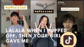 lalala when I popped off REMIX tiktok compilation