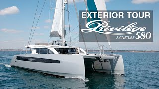 Privilège Signature 580 Exterior Tour