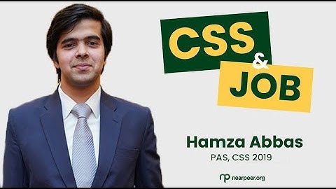 CSS and Job | How difficult is CSS Exam? |  By Sir Hamza Abbas (13th Position, CSS 2019)