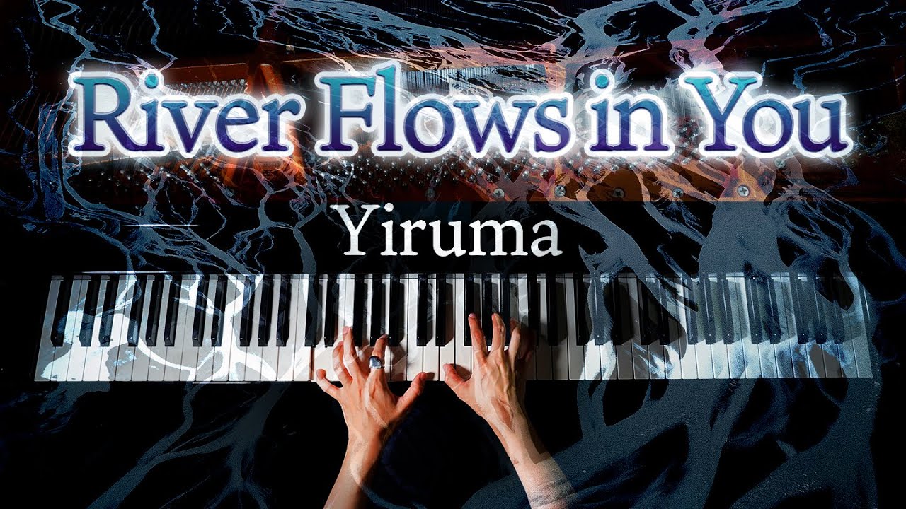 River Flows in You (Live.Ver) - Yiruma - ピアノ - Piano - CANACANA