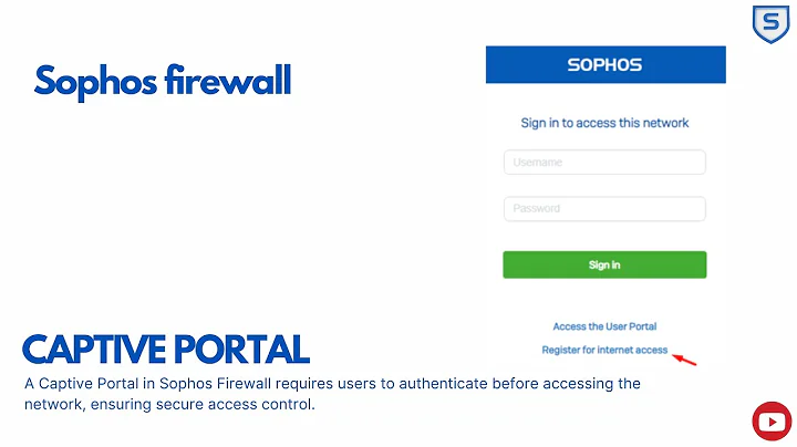 Sophos XGS Firewall: How to configure Captive Portal