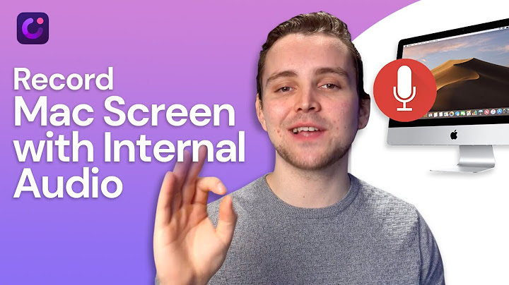 How to screen record mac with internal audio