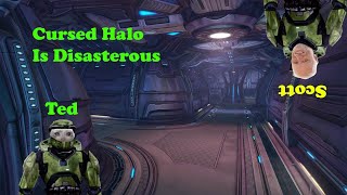 Cursed Halo Is Disasterous - Cursed Halo, again