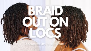 BRAID OUT ON LOCS | Loc Hairstyle | 13 Months Loc’d