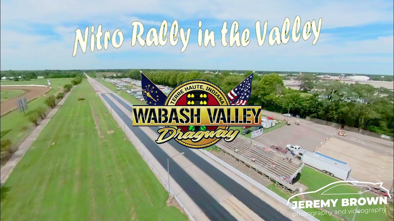 Nitro Rally in the Valley at Wabash Valley Dragway 2021 YouTube