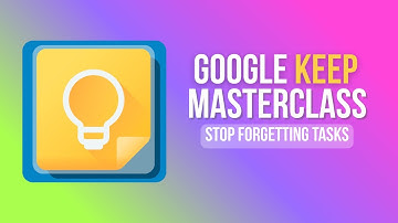 🚀 Google Keep Tutorial for Beginners (2025) - Full Guide to Master Google