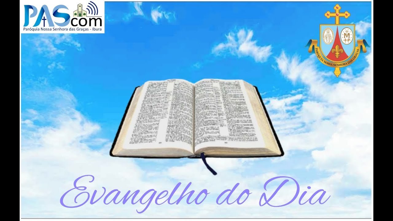 Evangelho do Dia - YouTube