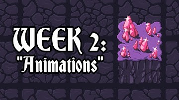 Simple Animations (Making a puzzle game in a month: Week 2)