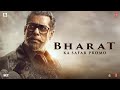 Bharat ka safar  bharat  salman khan  katrina kaif  movie releasing on 5 june 2019