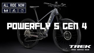 Trek Powerfly 5 Gen 4 All Ride Now TV