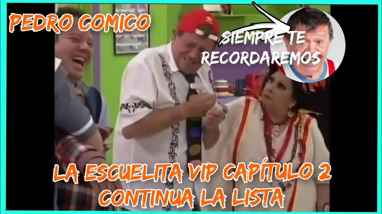 la escuelita vip capitulo 2 continua la lista parte 5