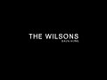 The Wilsons - Back Home