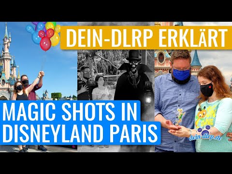 Magic Shots in Disneyland Paris - schnell erklärt von dein-dlrp.de