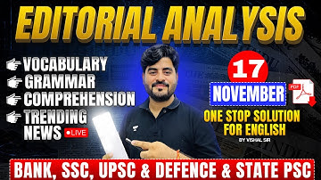 Editorial Analysis | 17 Nov 2025 | Hindu Editorial Vocab, Grammar, Comprehension | Vishal Parihar