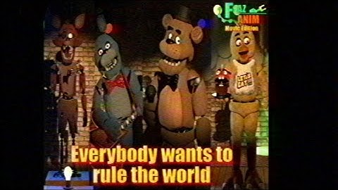 Everybody wants to rule the world ||Faz-Anim: Movie Edition||